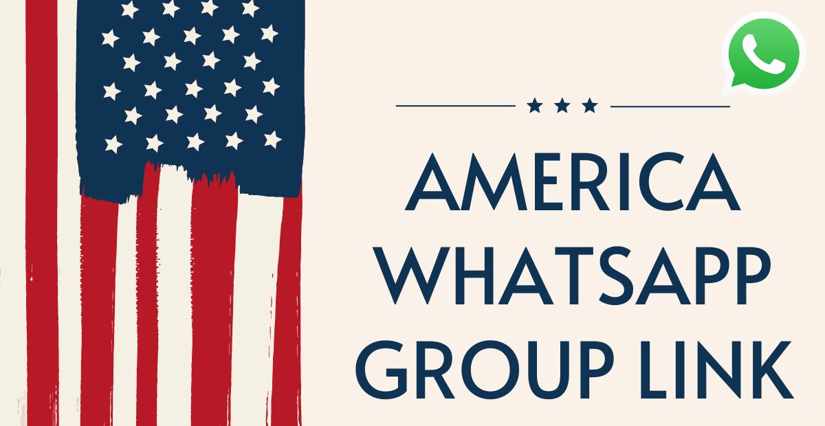 America Whatsapp Group Link
