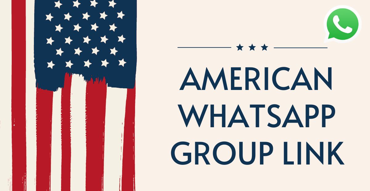 American Whatsapp Group Link