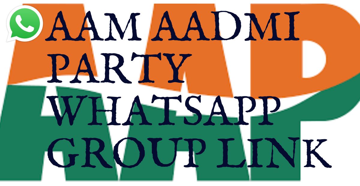 Aam Aadmi Party whatsapp group link