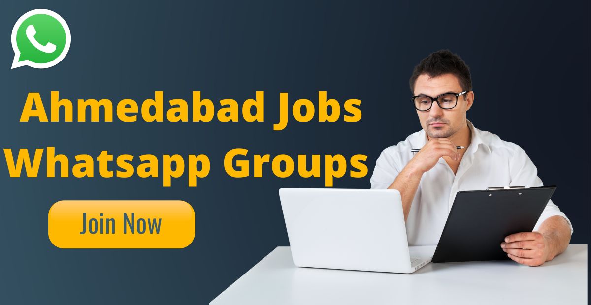 Ahmedabad job whatsapp group link