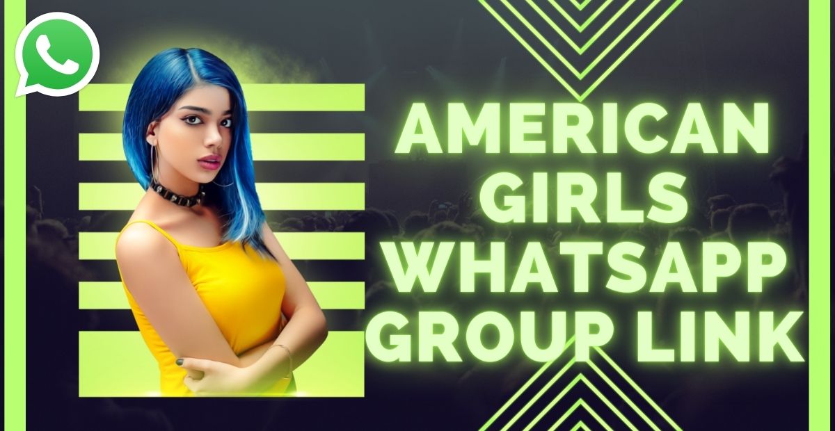 American girl whatsapp group link