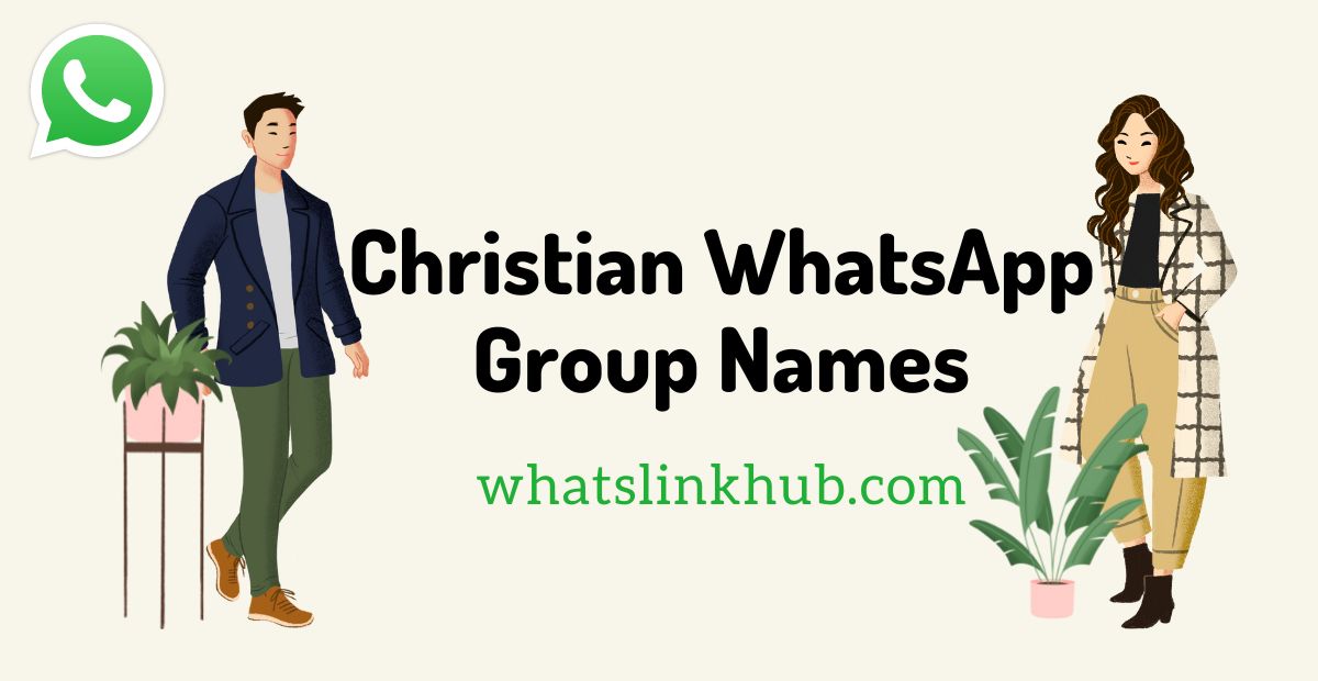 Christian Whatsapp Group Names