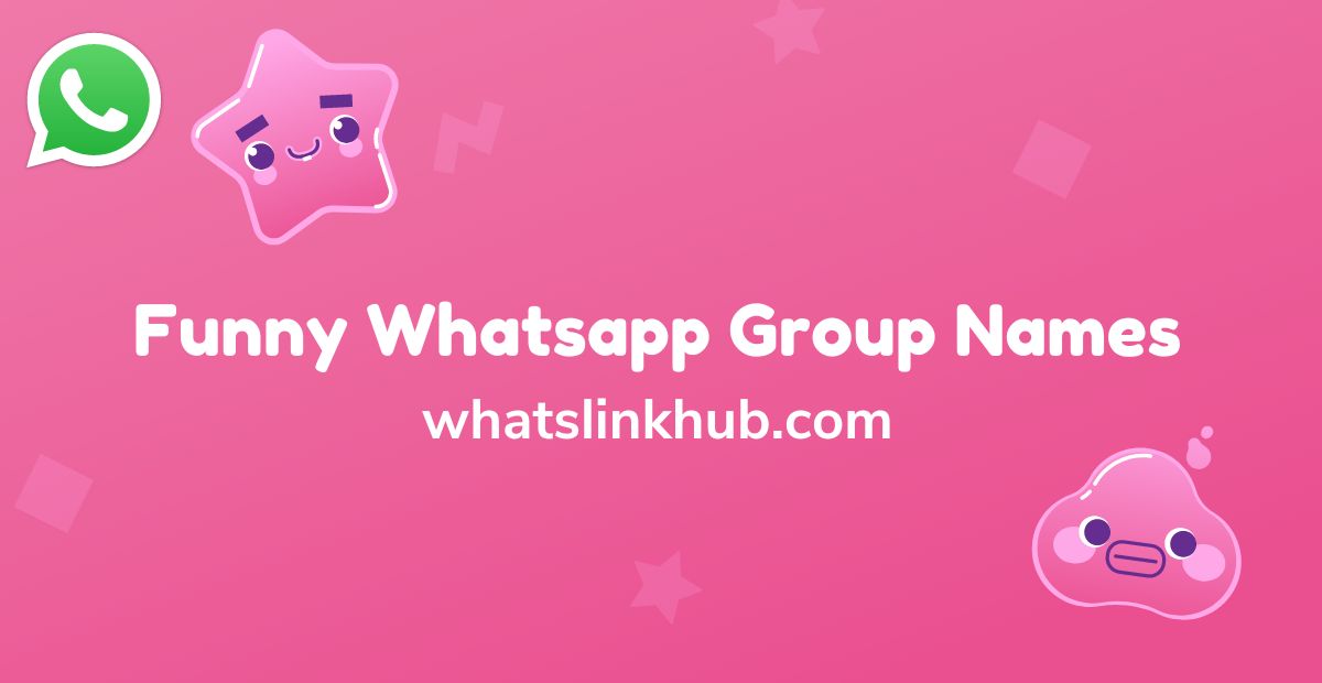Funny Whatsapp Group Names