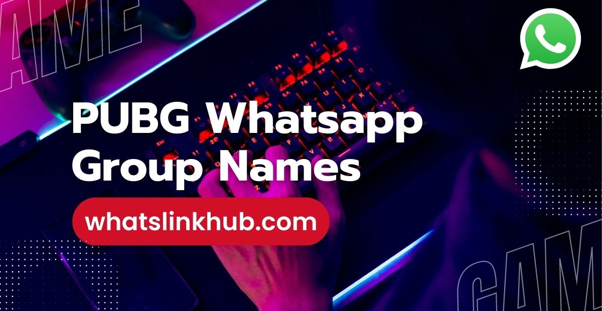 PUBG Whatsapp Group Name