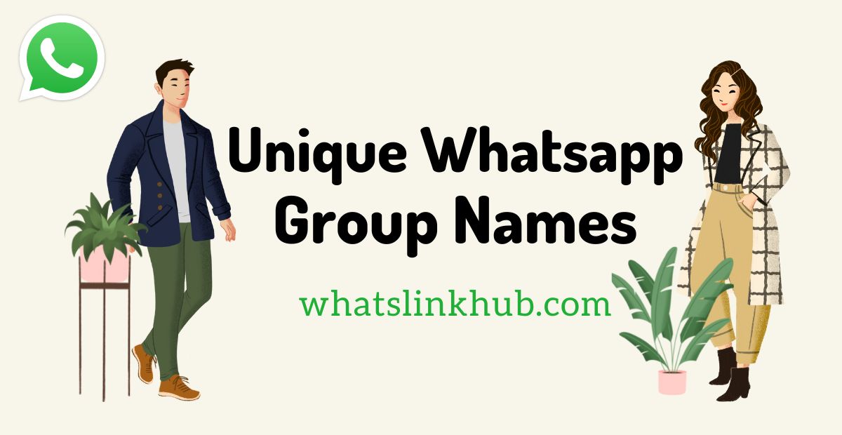 Unique Whatsapp Group Names