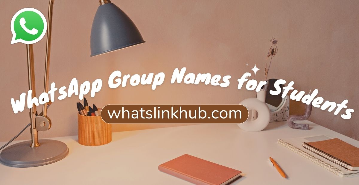 Whatsapp Group Name for Students