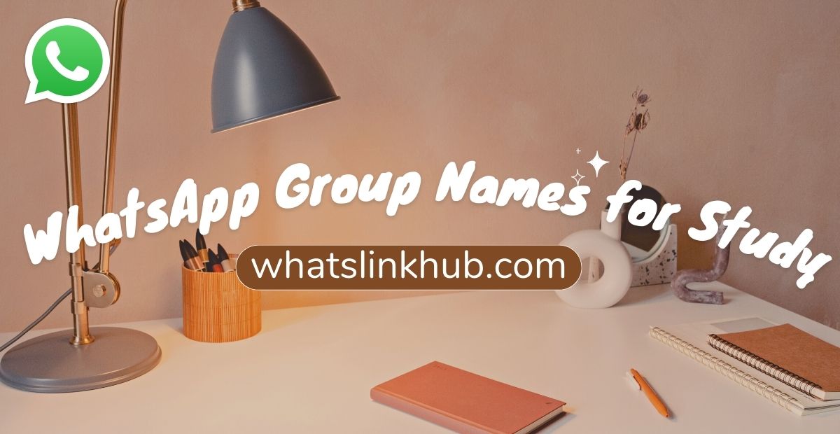 WhatsApp Group Names for Study