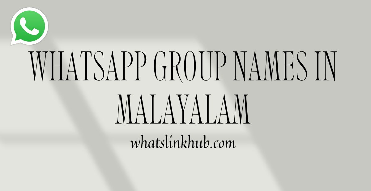 Whatsapp Group Names For 4 Friends Malayalam