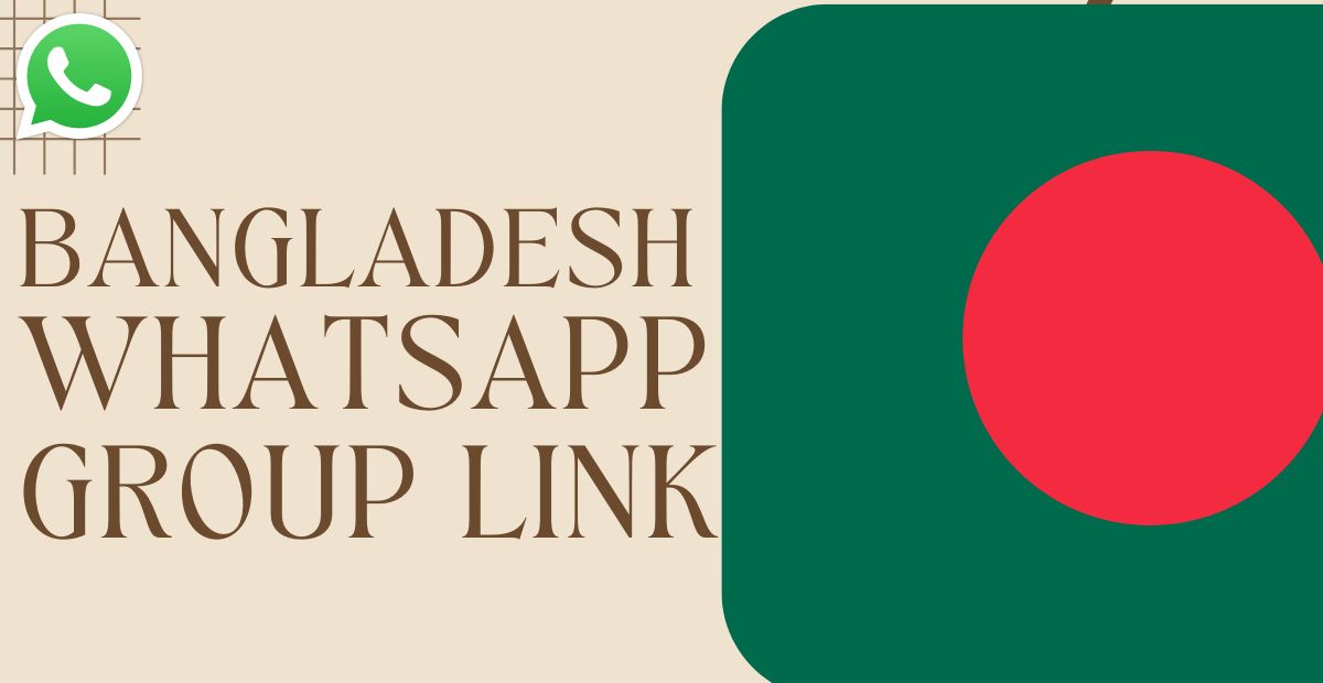 Bangladesh WhatsApp Group Links