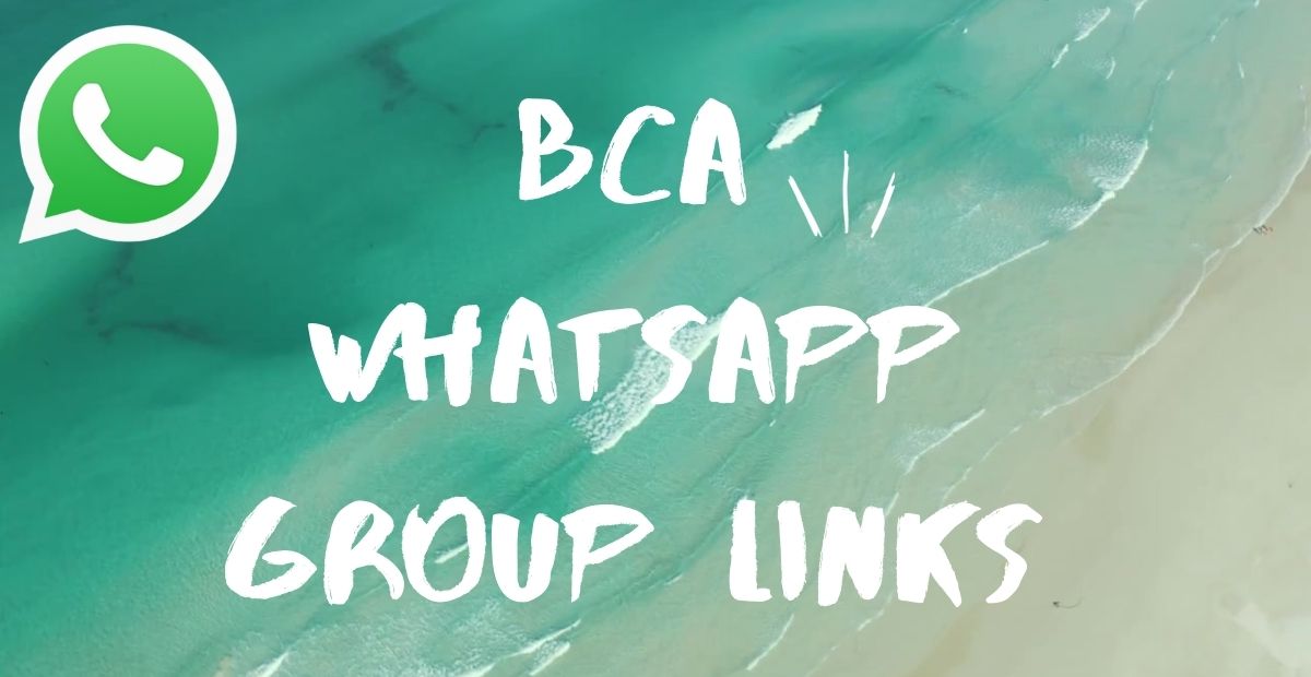 BCA WhatsApp Group links