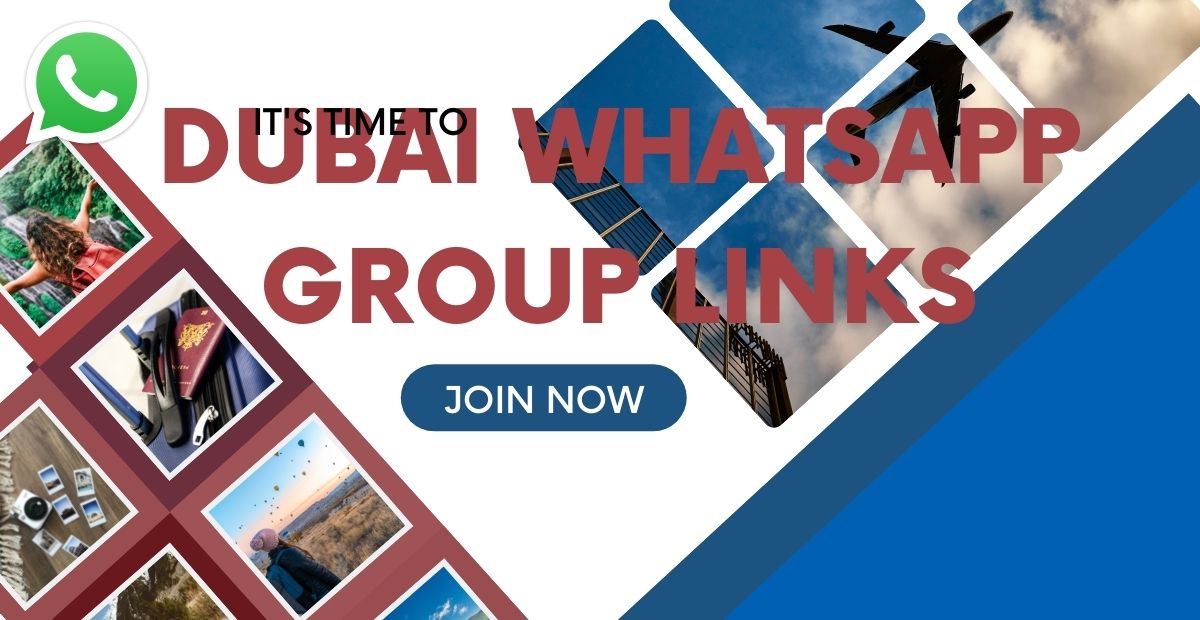 Dubai Whatsapp Group Link