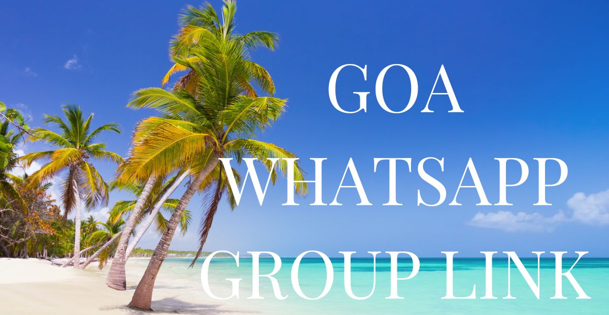 Goa Whatsapp Group Link