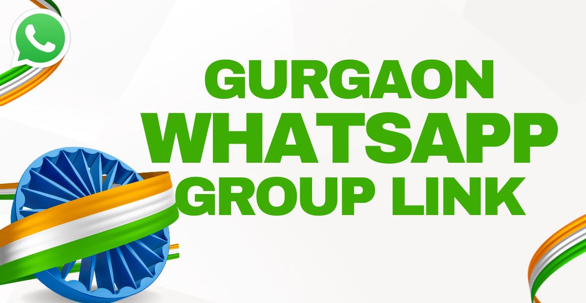 Gurgaon Whatsapp group link
