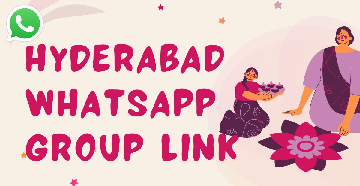 Hyderabad Whatsapp Group Link