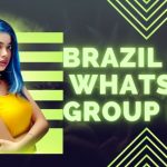 Brazil Girl Whatsapp Group Link