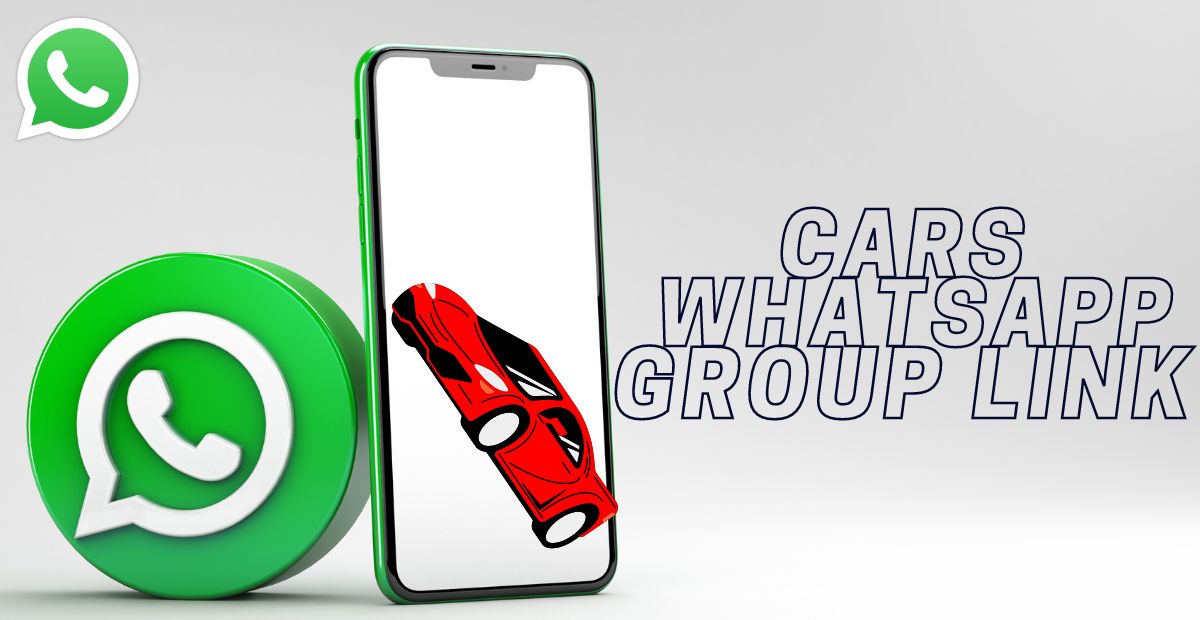 Cars Whatsapp Group Links
