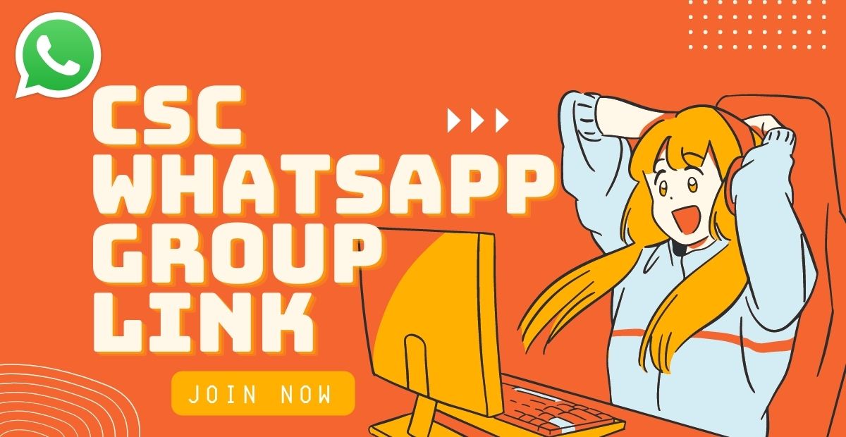 CSC Whatsapp Group Links
