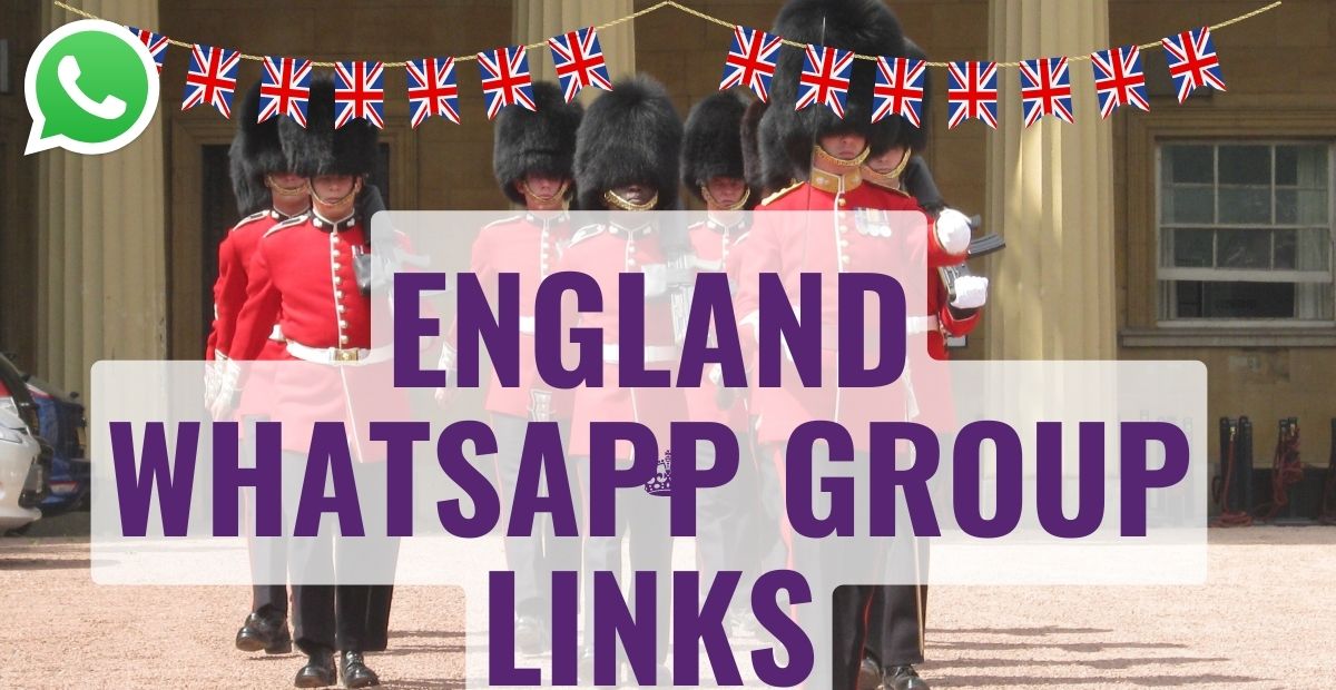 England Whatsapp Group Link