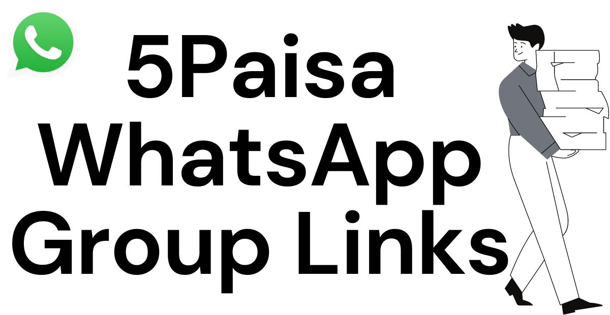 5Paisa WhatsApp Group Links
