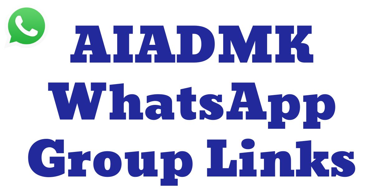AIADMK WhatsApp Group Links