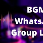 BGM Whatsapp Group Links