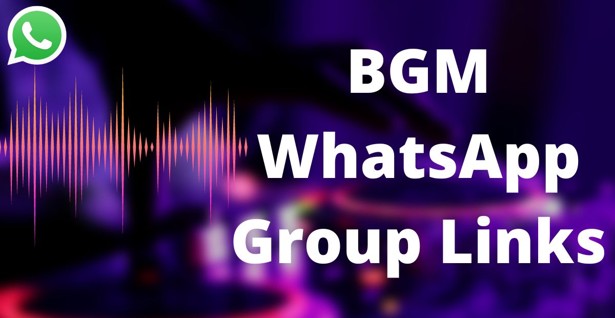 BGM Whatsapp Group Links