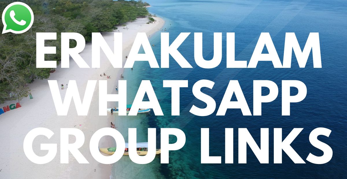 Ernakulam Whatsapp Group Links