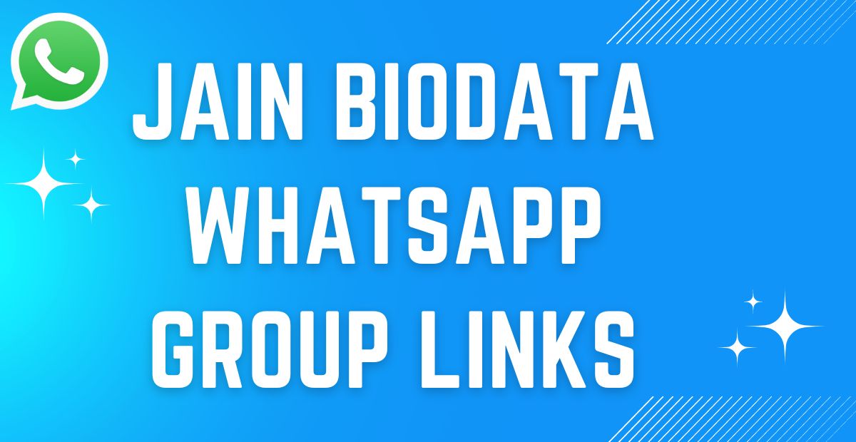 Jain Biodata WhatsApp Group links