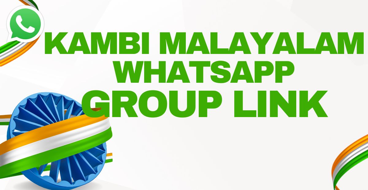 Kambi Malayalam Whatsapp Group Links