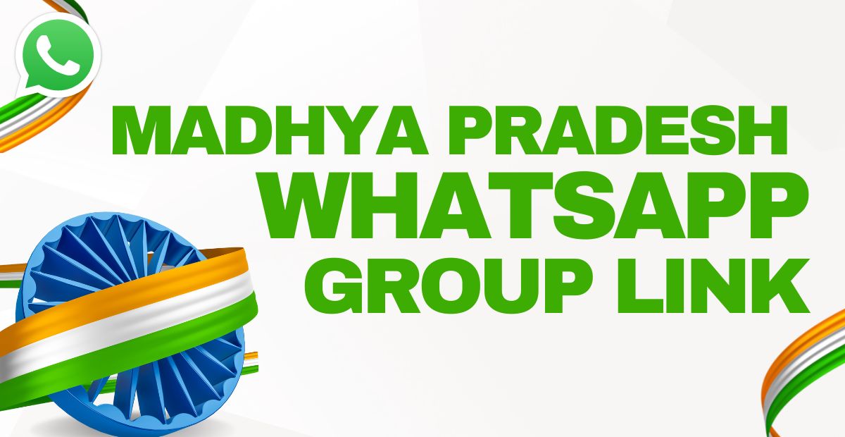 Madhya Pradesh Whatsapp Group Links