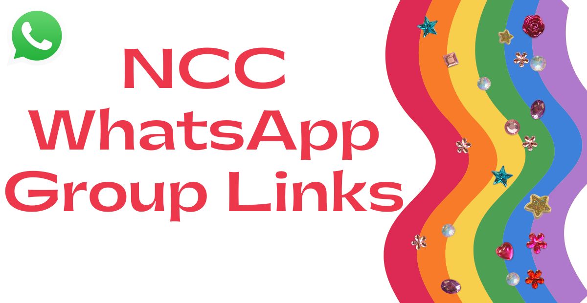 NCC WhatsApp Group Links