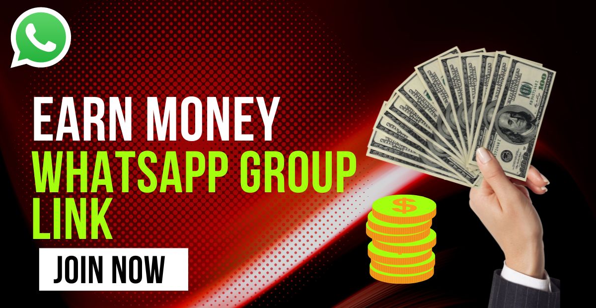 Earn Money Referral Whatsapp Group Link