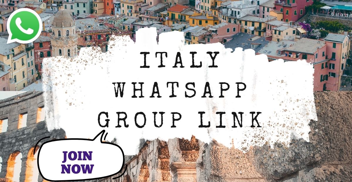 Italy Whatsapp Group Link