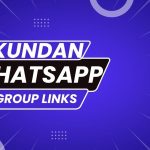 Kundan Whatsapp Group Links