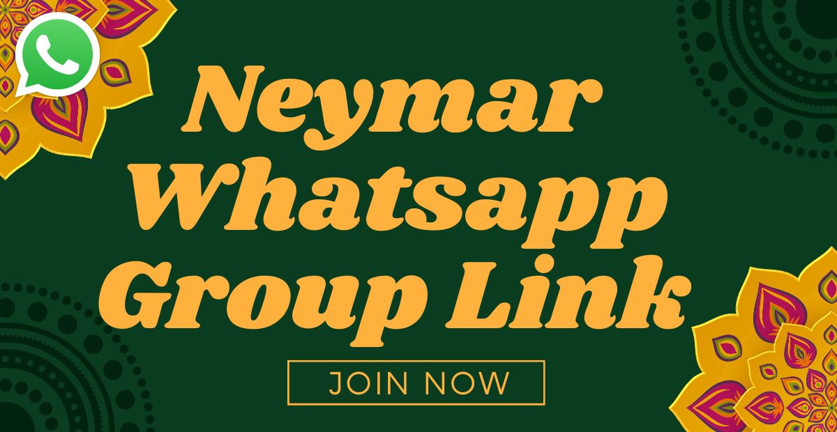 Neymar Whatsapp Group Links