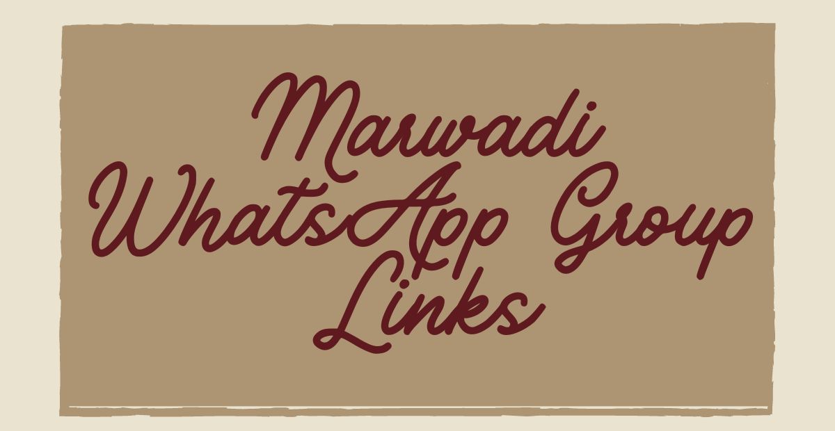 Marwadi WhatsApp Group Links