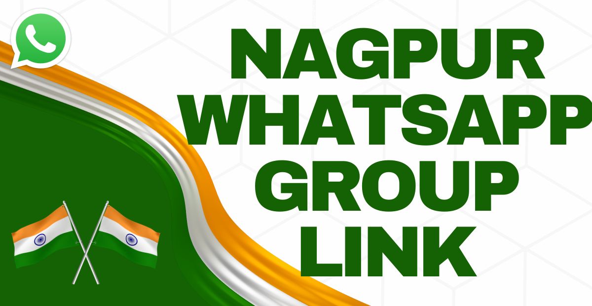 Nagpur Whatsapp Group Link