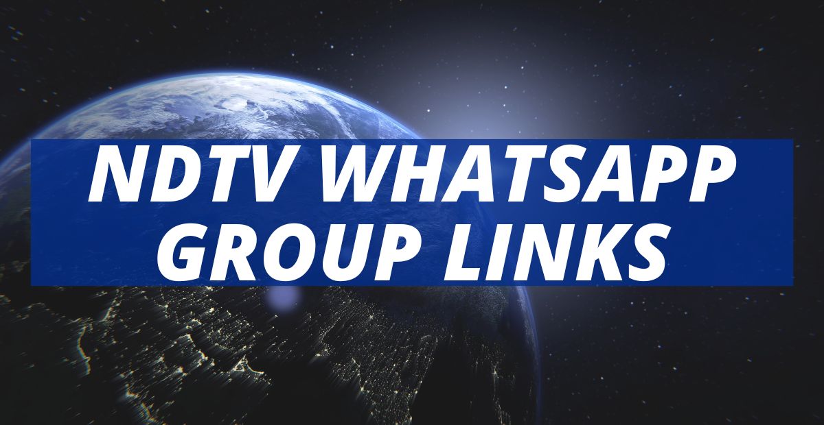 NDTV WhatsApp Group Links