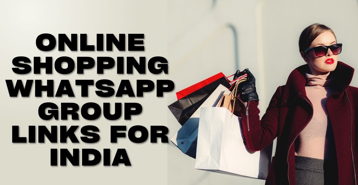 Online Shopping WhatsApp Group links india
