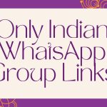 Only Indian WhatsApp Group Links