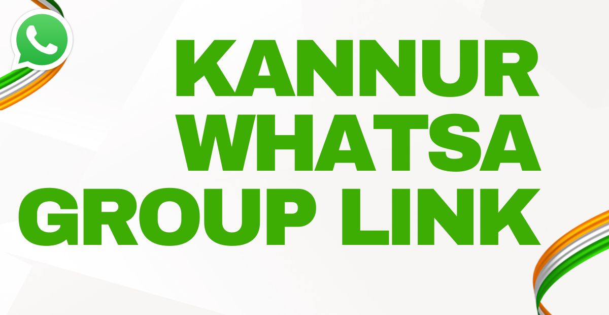 Kannur Whatsapp Group Link