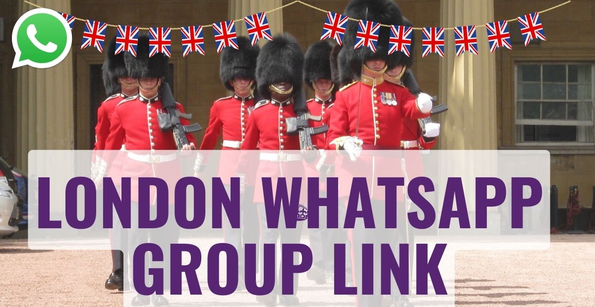 London Whatsapp Group Link