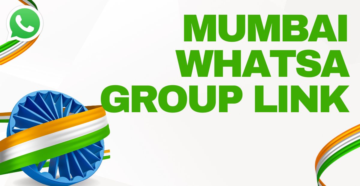 Mumbai Whatsapp Group Link