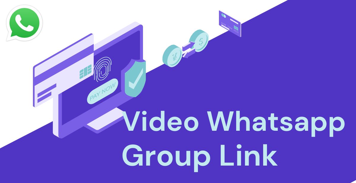Video Whatsapp Group Links