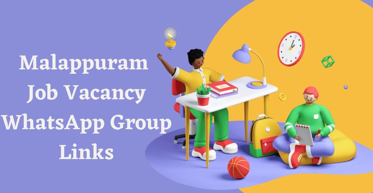 Malappuram Job Vacancy WhatsApp Group Links