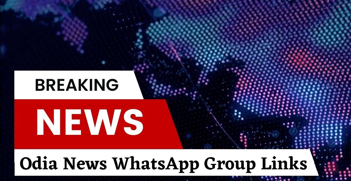 Odia News WhatsApp Group Links