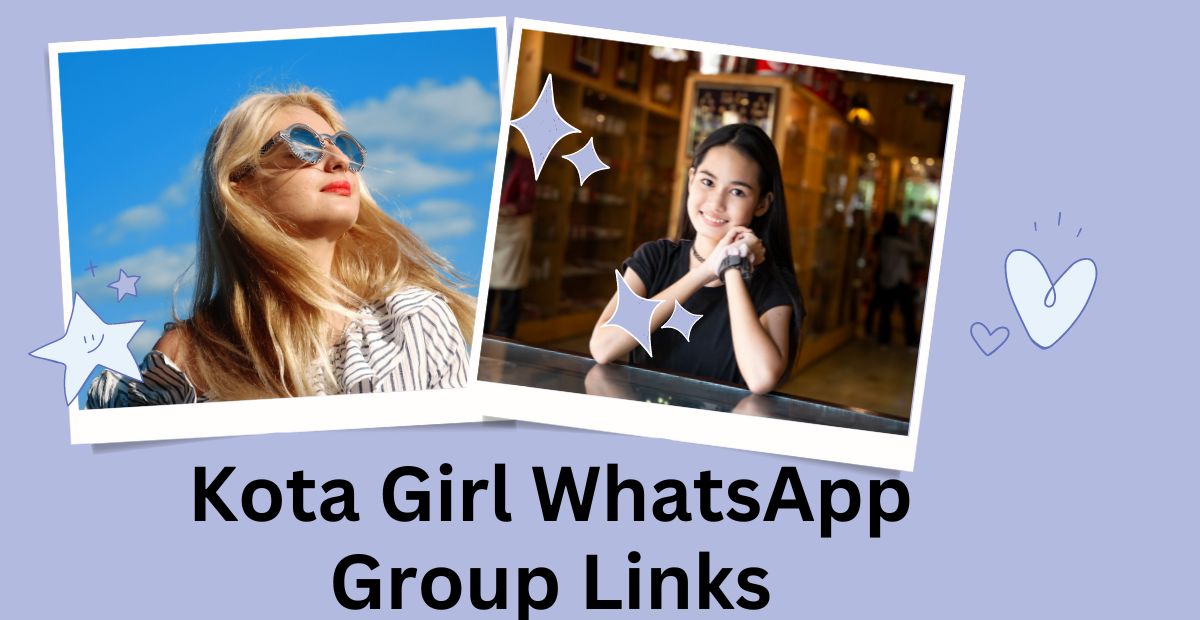 Kota Girl WhatsApp Group Links