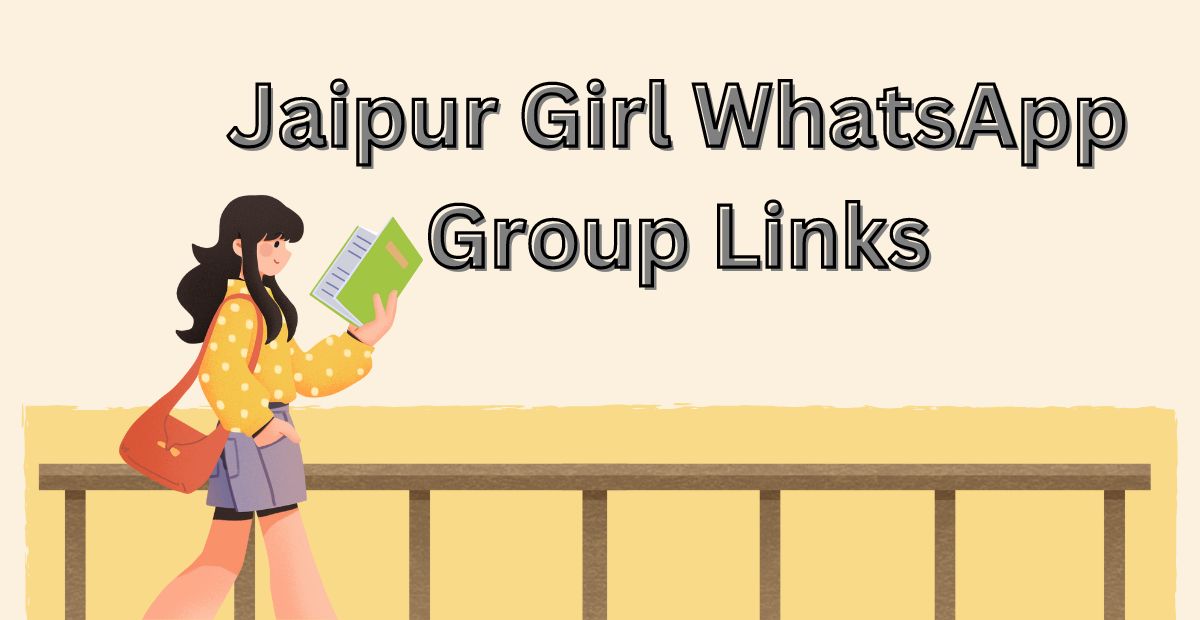 Jaipur Girl WhatsApp Group Links
