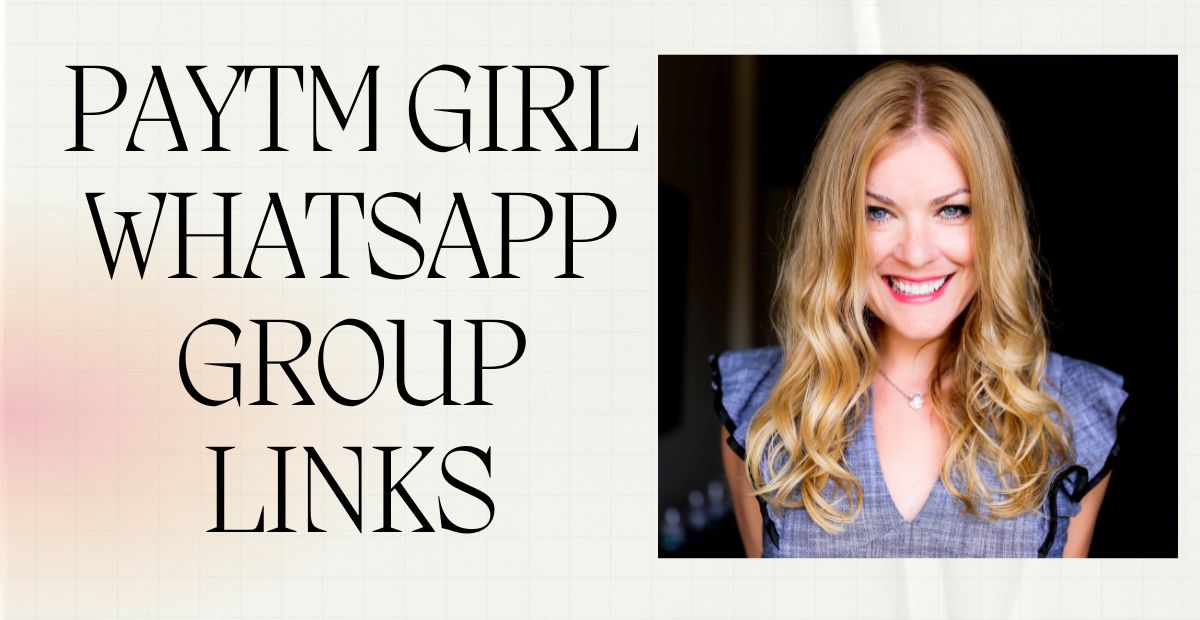 Paytm Girl WhatsApp Group Links